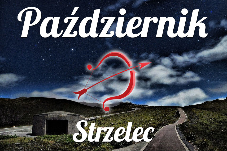 Strzelec horoskop Październik