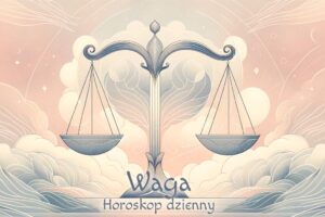 Waga – horoskop dzienny